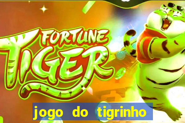 jogo do tigrinho com deposito de 1 real